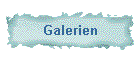 Galerien